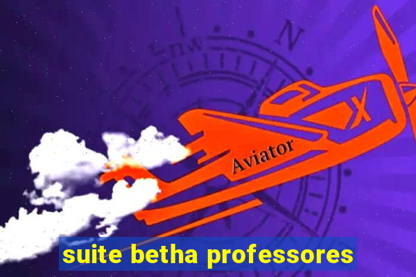 suite betha professores